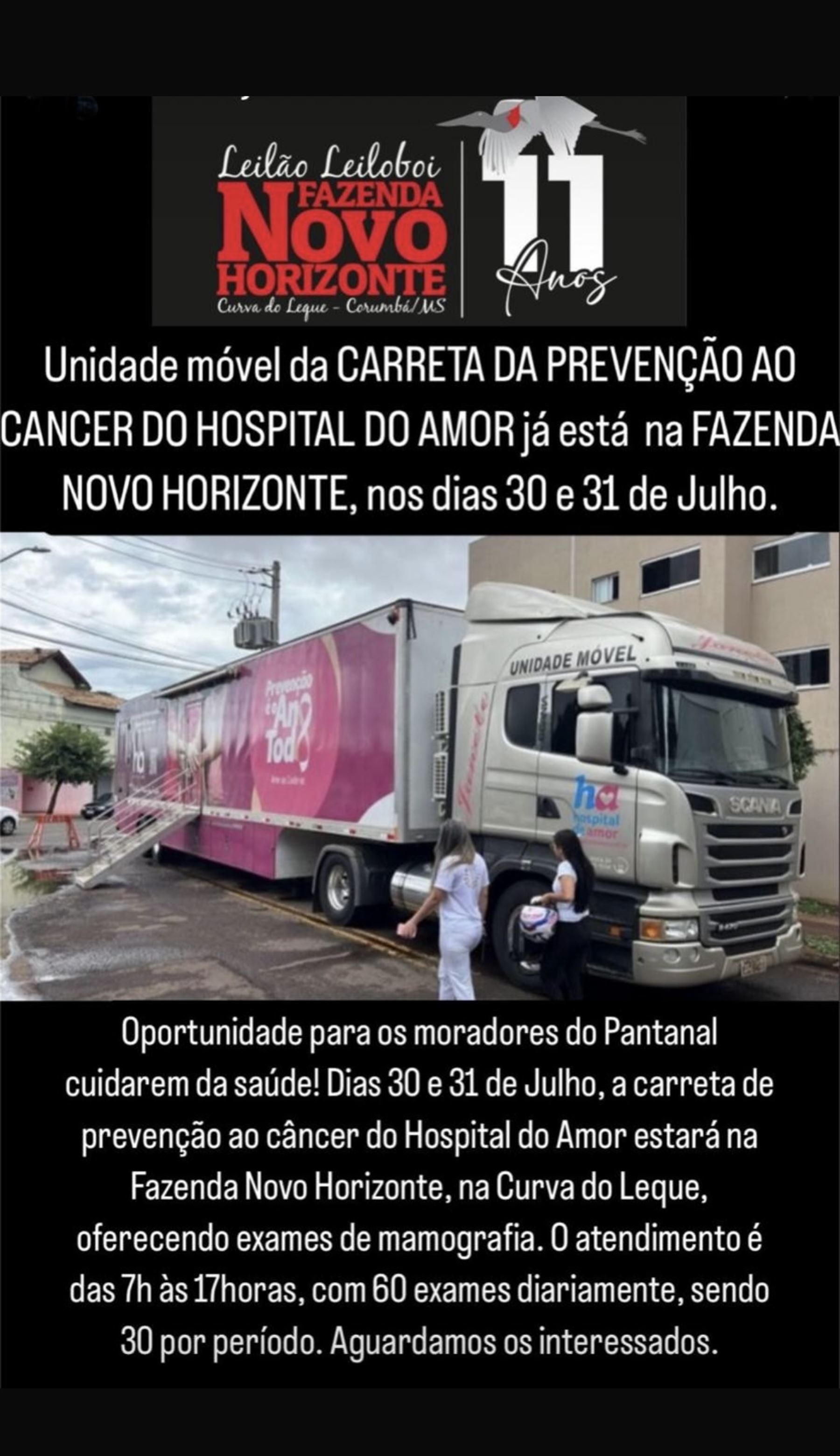 Unidade móvel da CARRETA DA PREVENÇÃO AO CANCER DO HOSPITAL DO AMOR já está na FAZENDA NOVO HORIZONTE, nos dias 30 e 31 de Julho de 2024